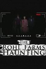 Watch The Rohl Farms Haunting M4ufree