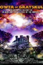 Watch Power of Grayskull: The Definitive History of He-Man and the Masters of the Universe M4ufree