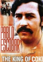 Watch Pablo Escobar: King of Cocaine M4ufree