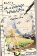 Watch Diary of a Teenage Hitchhiker M4ufree