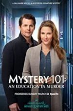 Watch Mystery 101: An Education in Murder M4ufree