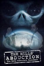 Watch The Hills\' Abduction: The Zeta Reticoli Incident M4ufree