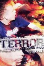 Watch Terror: The Living Proof M4ufree