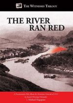 Watch The River Ran Red M4ufree