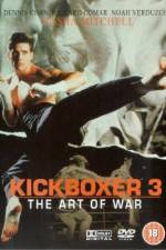 Watch Kickboxer 3: The Art of War M4ufree