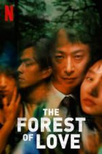 Watch The Forest of Love M4ufree