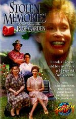 Watch Stolen Memories: Secrets from the Rose Garden M4ufree
