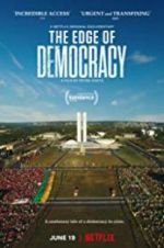 Watch The Edge of Democracy M4ufree