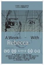 Watch A Week with Rebecca (Short 2020) M4ufree