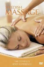 Watch Swedish Massage The Complete Body Experience M4ufree