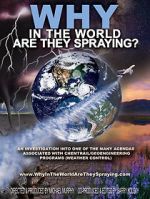 Watch WHY in the World Are They Spraying? M4ufree