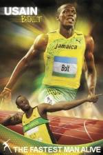 Watch Usain Bolt - The Fastest Man Alive M4ufree