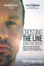 Watch Crossing the Line John Van Wisse M4ufree