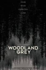 Watch Woodland Grey M4ufree