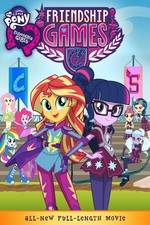 Watch My Little Pony: Equestria Girls - Friendship Games M4ufree