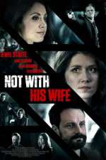 Watch Not with His Wife M4ufree