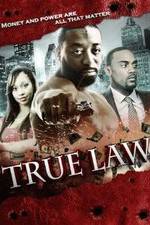 Watch True Law M4ufree