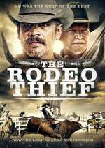 Watch The Rodeo Thief M4ufree