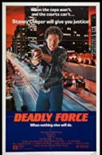 Watch Deadly Force M4ufree