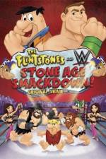 Watch The Flintstones & WWE: Stone Age Smackdown M4ufree