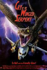 Watch Cry of the Winged Serpent M4ufree