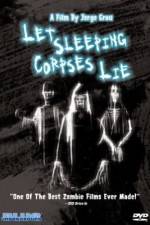 Watch Let Sleeping Corpses Lie M4ufree