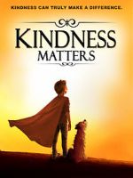 Watch Kindness Matters M4ufree