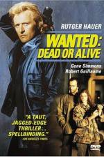 Watch Wanted Dead or Alive M4ufree