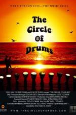 Watch The Circle of Drums M4ufree