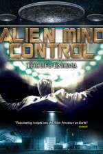 Watch Alien Mind Control: The UFO Enigma M4ufree