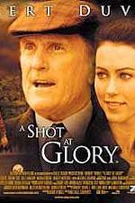 Watch A Shot at Glory M4ufree