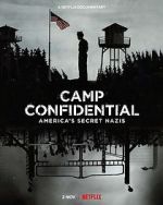 Watch Camp Confidential: America\'s Secret Nazis (Short 2021) M4ufree