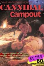 Watch Cannibal Campout M4ufree