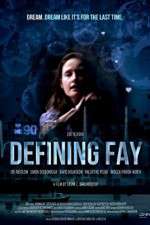 Watch Defining Fay M4ufree