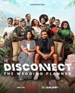 Watch Disconnect: The Wedding Planner M4ufree