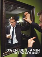 Watch Owen Benjamin: High Five Til It Hurts M4ufree