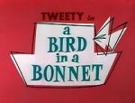 Watch A Bird in a Bonnet M4ufree