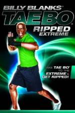 Watch Billy Blanks Tae Bo Ripped Extreme M4ufree