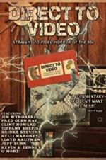 Watch Direct to Video: Straight to Video Horror of the 90s M4ufree