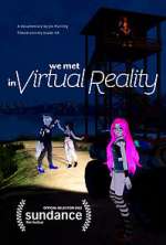 Watch We Met in Virtual Reality M4ufree