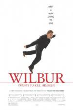Watch Wilbur Wants to Kill Himself M4ufree