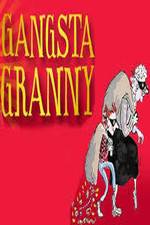 Watch Gangsta Granny M4ufree