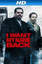 Watch I Want My Name Back M4ufree