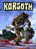 Watch Korgoth of Barbaria (TV Short 2006) M4ufree