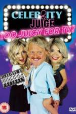 Watch Celebrity Juice - Too Juicy For TV M4ufree