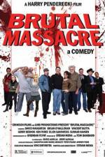 Watch Brutal Massacre: A Comedy M4ufree