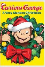 Watch Curious George A Very Monkey Christmas M4ufree