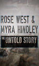 Watch Rose West and Myra Hindley - The Untold Story M4ufree