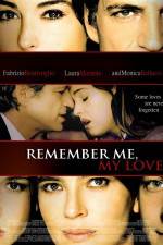 Watch Remember Me My Love M4ufree