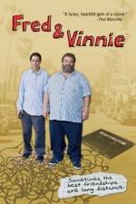 Watch Fred & Vinnie M4ufree